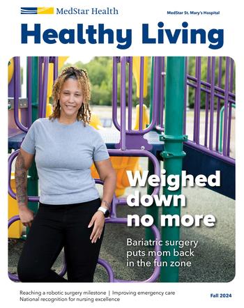 Healthy Living Magazine cover - quarterly publication from MedStar St Mary's Hospital.