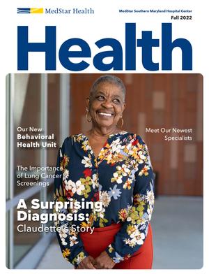 Fall 2022 front cover of HEALTH newsletter from MedStar Southern Maryland Hospital Center