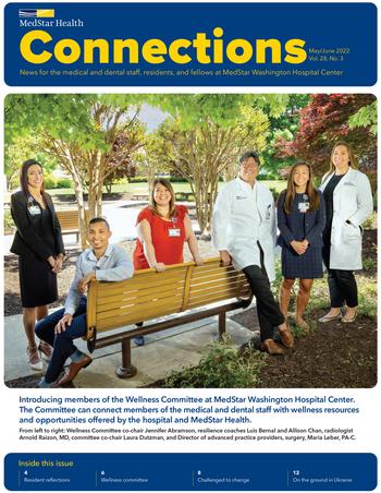 Connections Magazine cover - publication from MedStar Washington Hospital Center