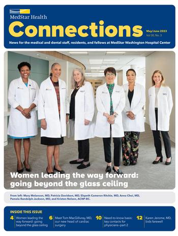 Connections Magazine cover - publication from MedStar Washington Hospital Center