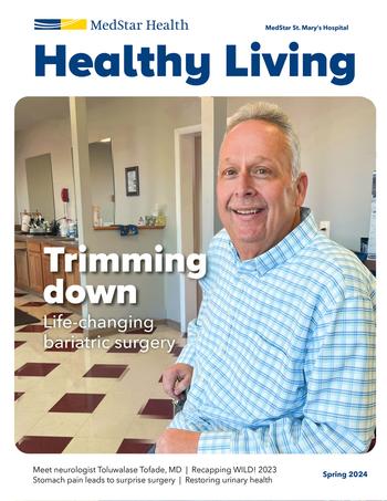 Healthy Living Magazine cover - quarterly publication from MedStar St Mary's Hospital.