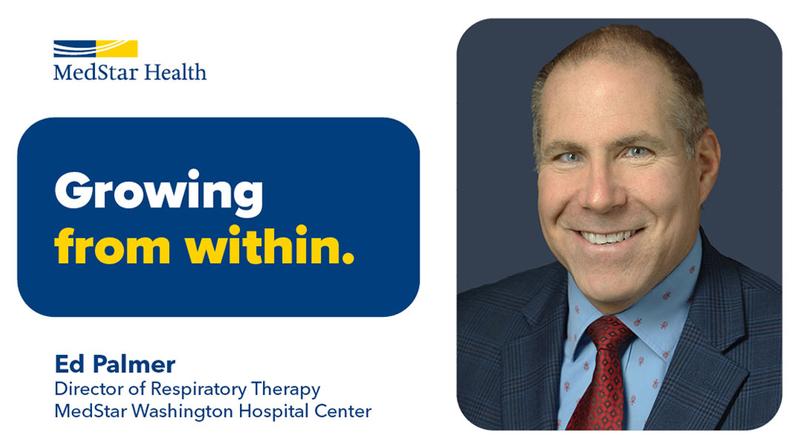 Ed Palmer, Director of Respiratory Therapy, MedStar Washington Hospital Center