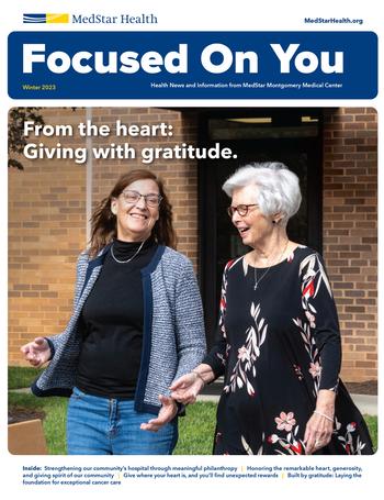 Focused On You Magazine cover - quarterly publication from MedStar Montgomery Medical Center.